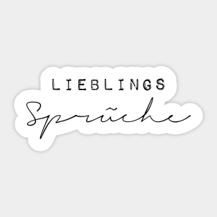 Lieblings Sprüche #2 Sticker